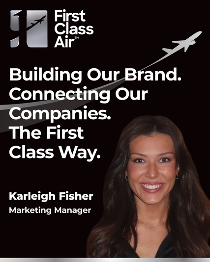 First Class Air Welcomes Karleigh Fisher as Marketing Manager