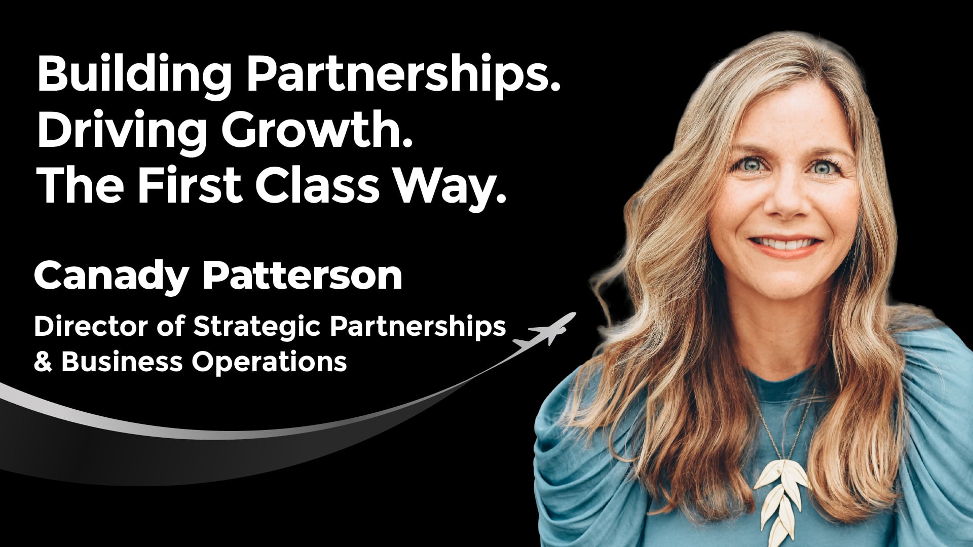 First Class Air Welcomes Canady Patterson as Director of Strategic Partnerships & Business Operation